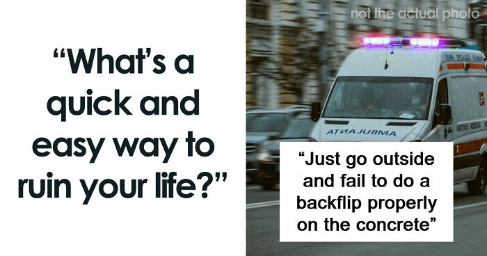 How To Ruin Your Entire Life: 31 Mistakes People Sadly Make