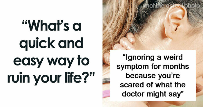 How To Ruin Your Entire Life: 31 Mistakes People Sadly Make