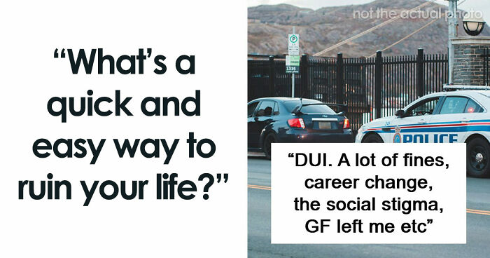 How To Ruin Your Entire Life: 31 Mistakes People Sadly Make