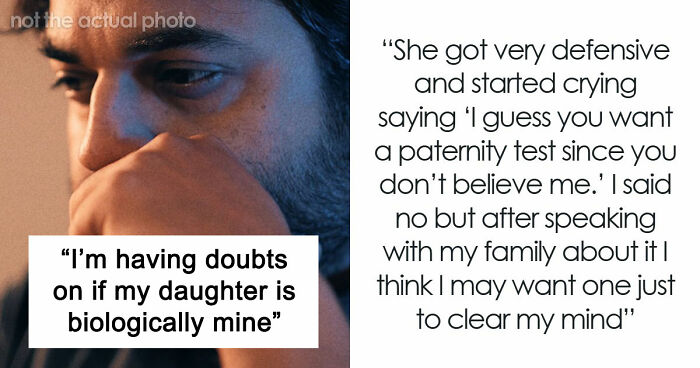 Guy Has Suspicions Over Daughter Not Being His, Turns Out It’s Way Worse Than He Could Have Guessed