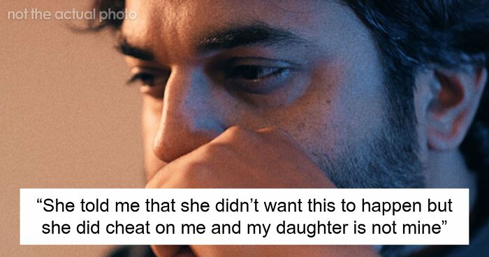 Guy Has Suspicions Over Daughter Not Being His, Turns Out It’s Way Worse Than He Could Have Guessed