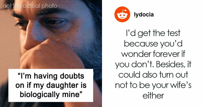 Guy Has Suspicions Over Daughter Not Being His, Turns Out It’s Way Worse Than He Could Have Guessed