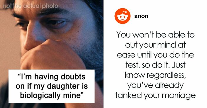 Guy Has Suspicions Over Daughter Not Being His, Turns Out It’s Way Worse Than He Could Have Guessed