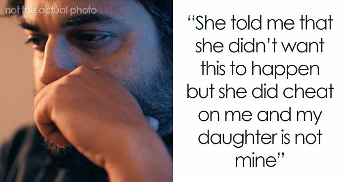 Guy Has Suspicions Over Daughter Not Being His, Turns Out It’s Way Worse Than He Could Have Guessed