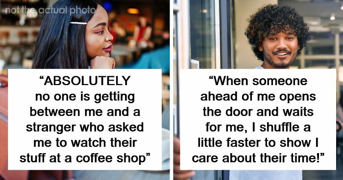 59 Unwritten Rules Between Strangers That Make The World A Better Place
