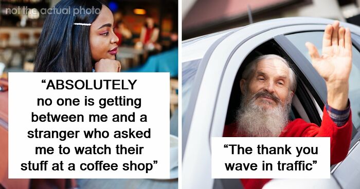 59 Unwritten Rules Between Strangers That Make The World A Better Place
