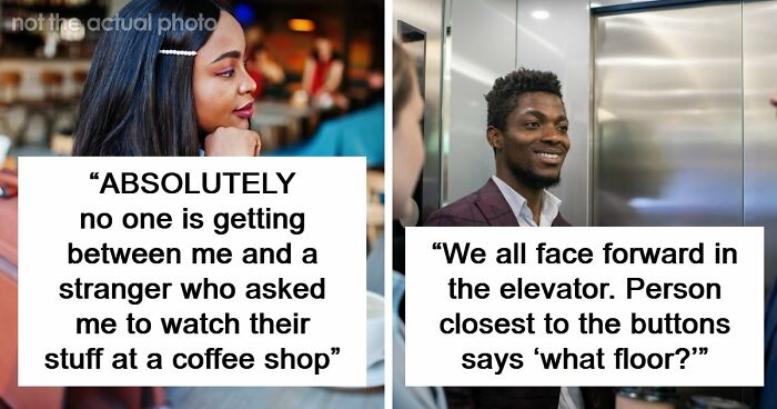 59 Unwritten Rules Between Strangers That Make The World A Better Place