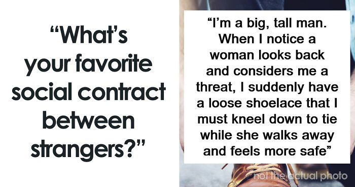 59 Unwritten Rules Between Strangers That Make The World A Better Place