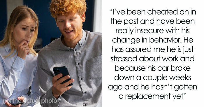 Woman Concerned As Fiancé Starts Acting Distant, Frantic After Finding Him On An Online Dating App