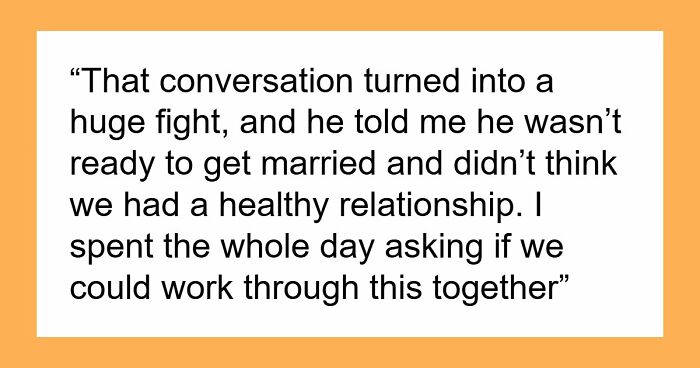 Woman Feels Like Shell Of A Person After Fiancé Calls Off Wedding But Expects To Stay Together
