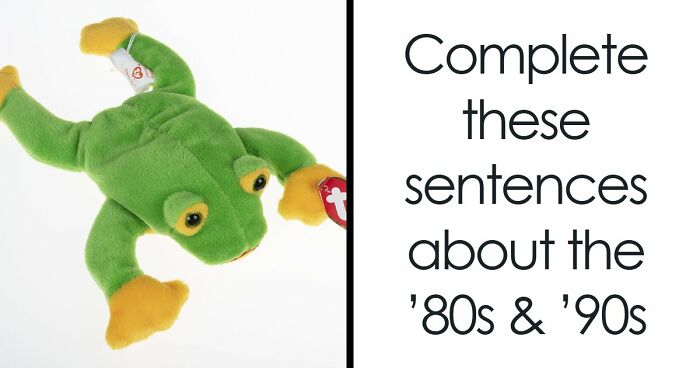 If You Can Finish All 17 Of These ’80s & ’90s References, You’re Part Of The Best Generation