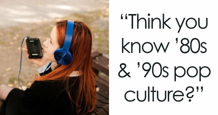 If You Can Finish All 17 Of These ’80s & ’90s References, You’re Part Of The Best Generation