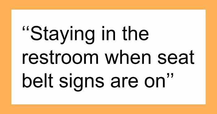 20 Things Plane Passengers Do That They Think Are Safe But They’re Not