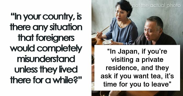 “Doesn’t Mean They Dislike You”: 47 Misunderstandings That Might Arise Between Locals And Foreigners