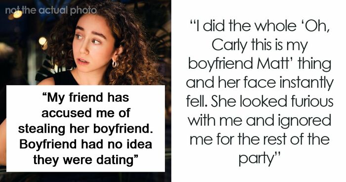 Woman Starts Dating Guy, Realizes He Might Have Been Lying About Being Single: “Stealing Her Boyfriend”