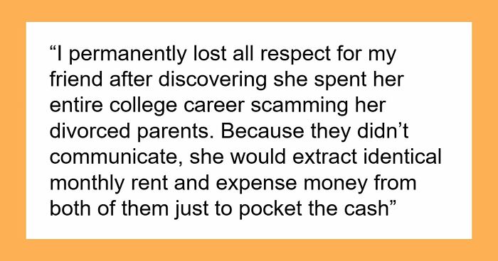 35 Friend Reveals So Awful, People Went From “Besties Forever” To “Done With You” In Seconds