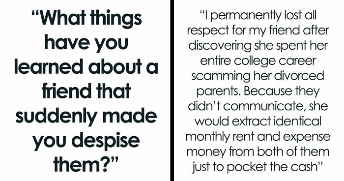 35 Friend Reveals So Awful, People Went From “Besties Forever” To “Done With You” In Seconds