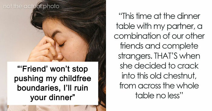 Woman Can’t Stand Child-Obsessed Friends Comments Anymore: “What The Hell Is Wrong With You?!”