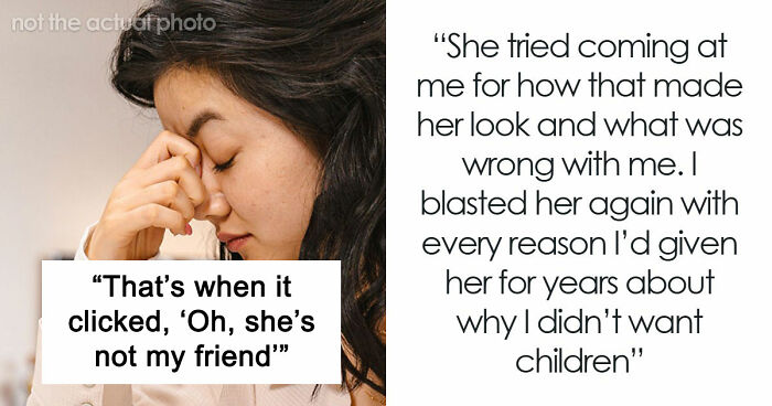 Woman Can’t Stand Child-Obsessed Friends Comments Anymore: “What The Hell Is Wrong With You?!”