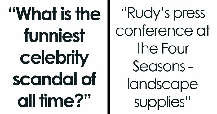 Folks Share The 35 Funniest Celebrity Scandals Of All Time