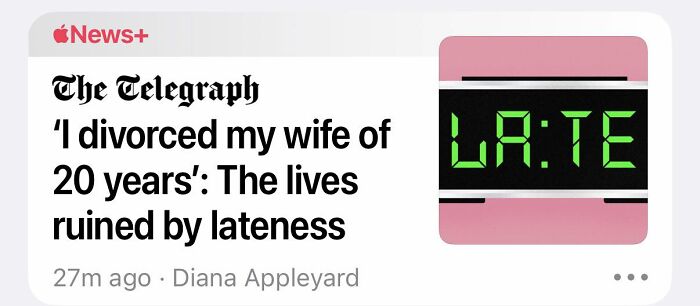 The Telegraph headline on lives affected by lateness and divorce