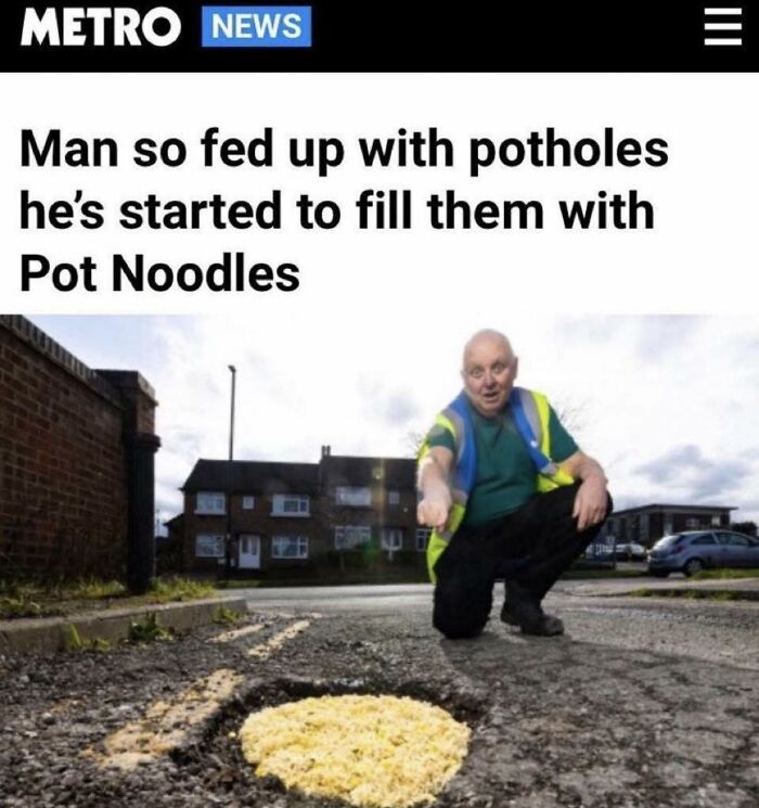 Man filling potholes with Pot Noodles out of frustration with road conditions