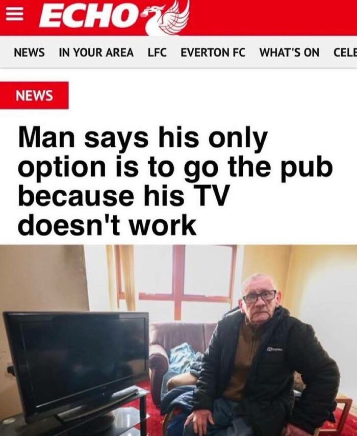 Man forced to go to pub because his TV does not work