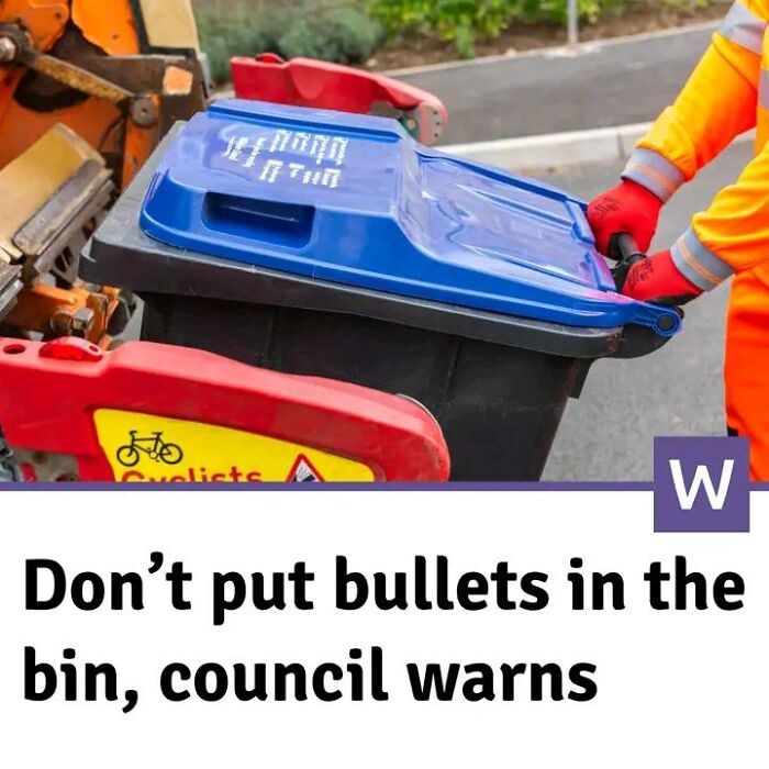 Council warns against putting bullets in the bin during waste collection