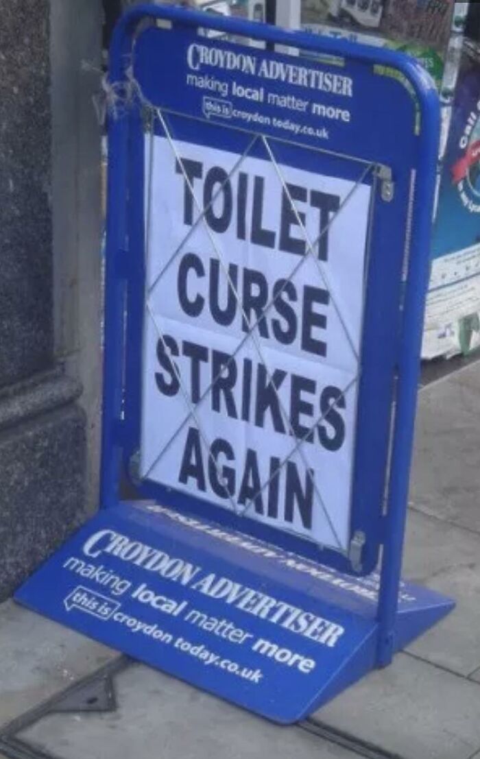 Croydon Advertiser sign reporting toilet curse strikes again