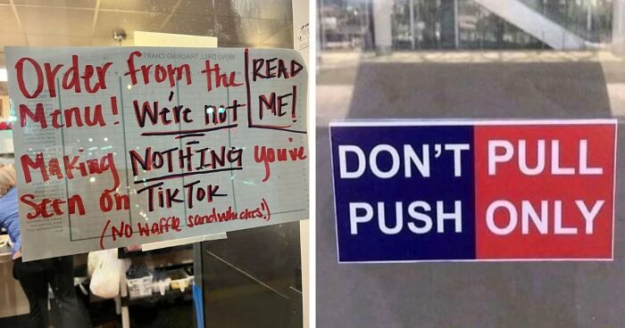 “No Safety Smoking First”: 55 Of The Funniest Signs Ever Spotted In The Wild