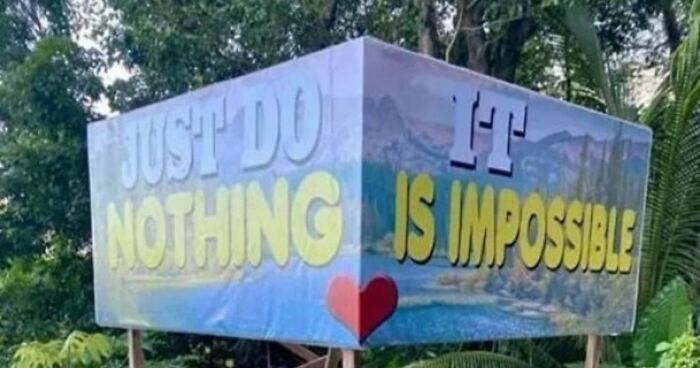 “No Safety Smoking First”: 55 Of The Funniest Signs Ever Spotted In The Wild