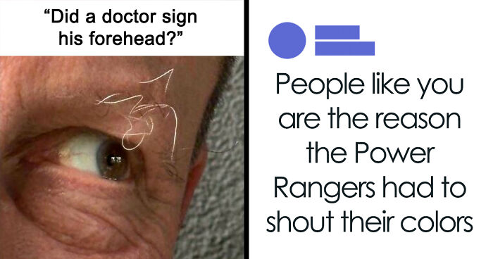 107 Burns So Hilariously Savage, People Needed A Doctor After