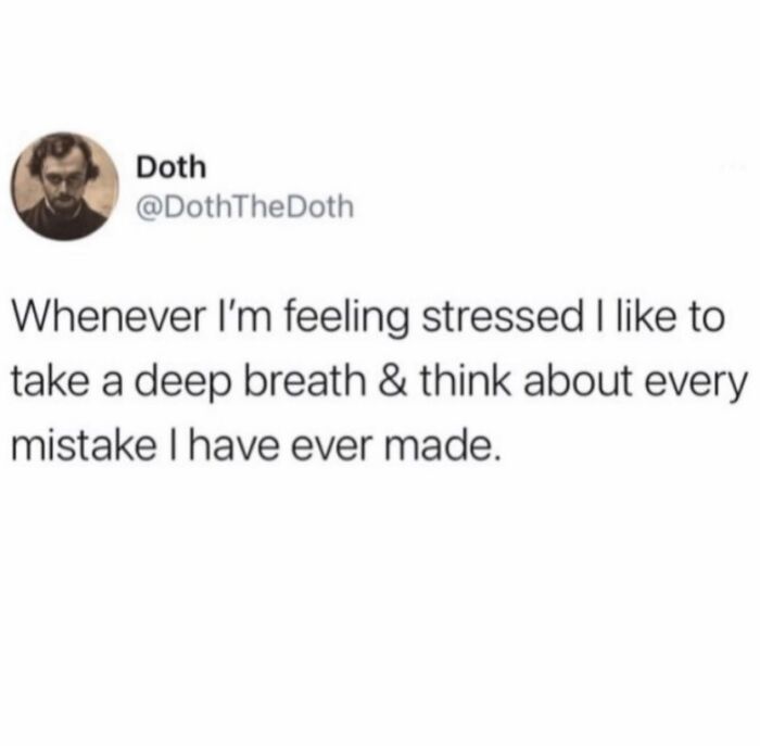 Funny post satirizing corporate life: a tweet about thinking of mistakes when stressed, shared as a funny post.