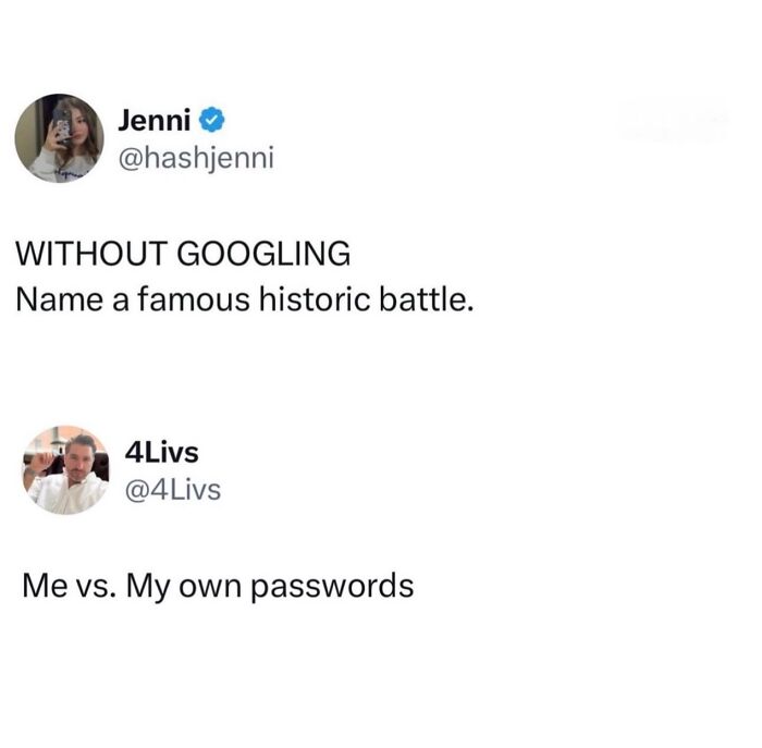 Funny post satirizing corporate life: a tweet about passwords being a historic battle, shared as a funny post.