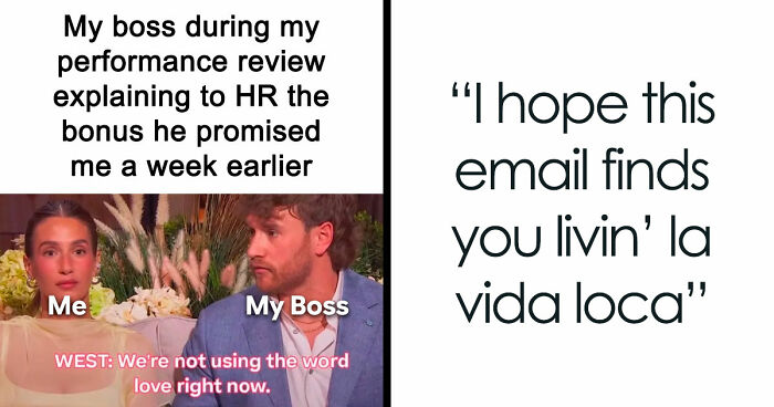“I Hope This Email Finds Livin’ La Vida Loca”: 77 Funny Posts Satirizing Corporate Life (New Pics)