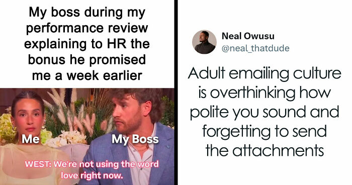 “I Hope This Email Finds Livin’ La Vida Loca”: 77 Funny Posts Satirizing Corporate Life (New Pics)