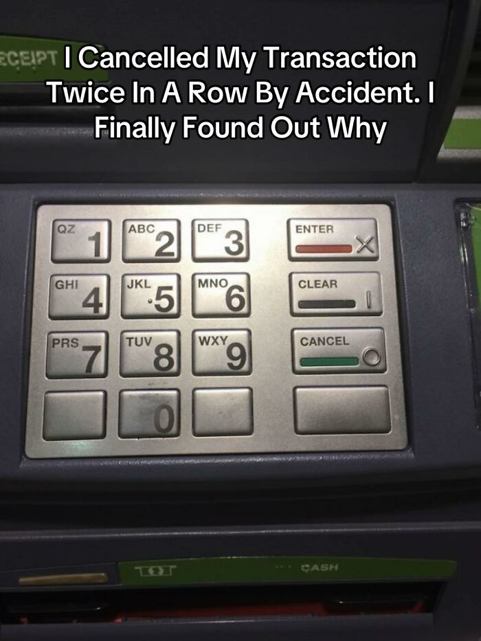 An ATM keypad with the ENTER button in the CLEAR position and the CLEAR button in the ENTER position, a bad design fail.