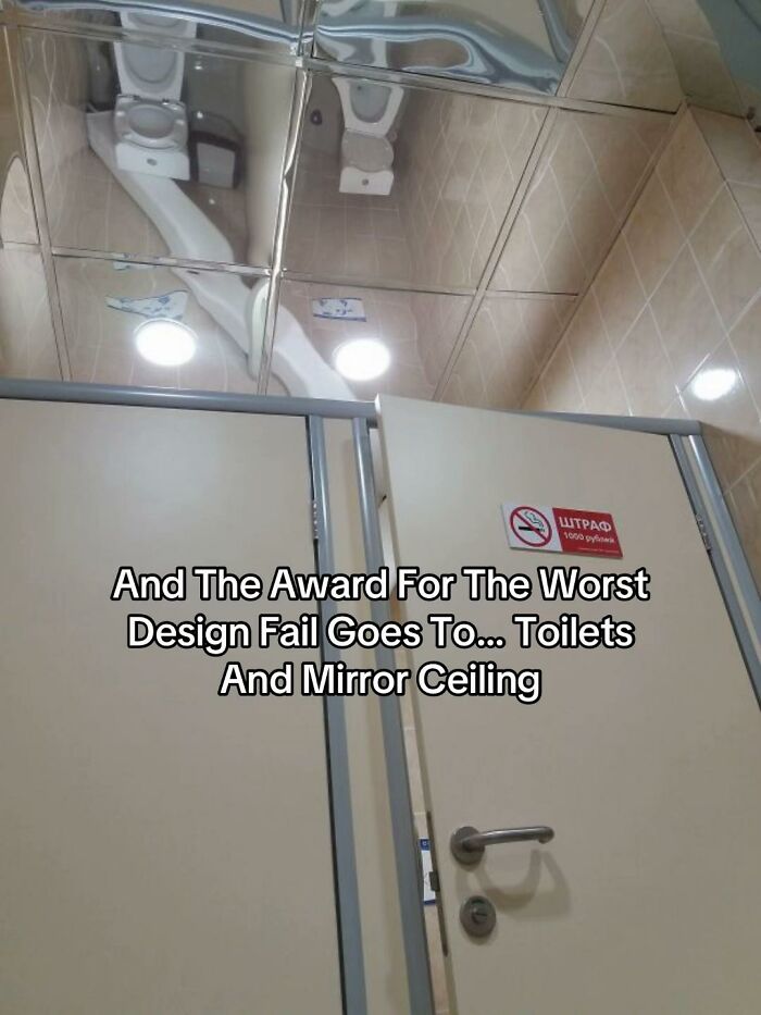 A hilariously bad design fail: a public restroom with a mirrored ceiling reflecting the toilets. Design fails.