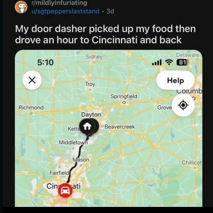 A map showing a DoorDasher's route that unexpectedly went to Cincinnati and back, a funny and frustrating delivery.