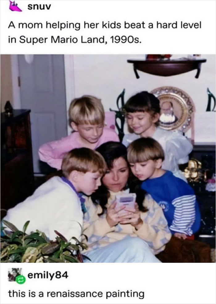A mom and four kids intently looking at a Game Boy screen, receiving a savage comment comparing it to a Renaissance painting.