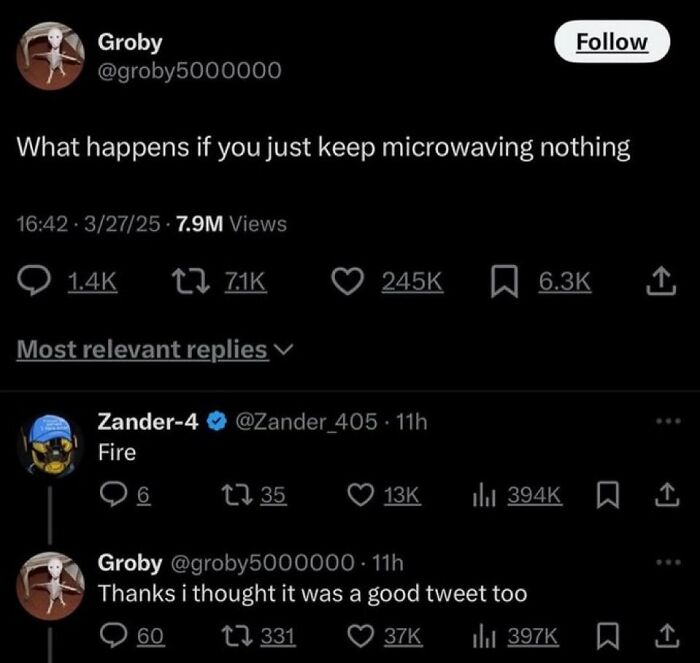 A Twitter post asking what happens if you microwave nothing, with a reply saying Fire, followed by the original poster's savage comment.