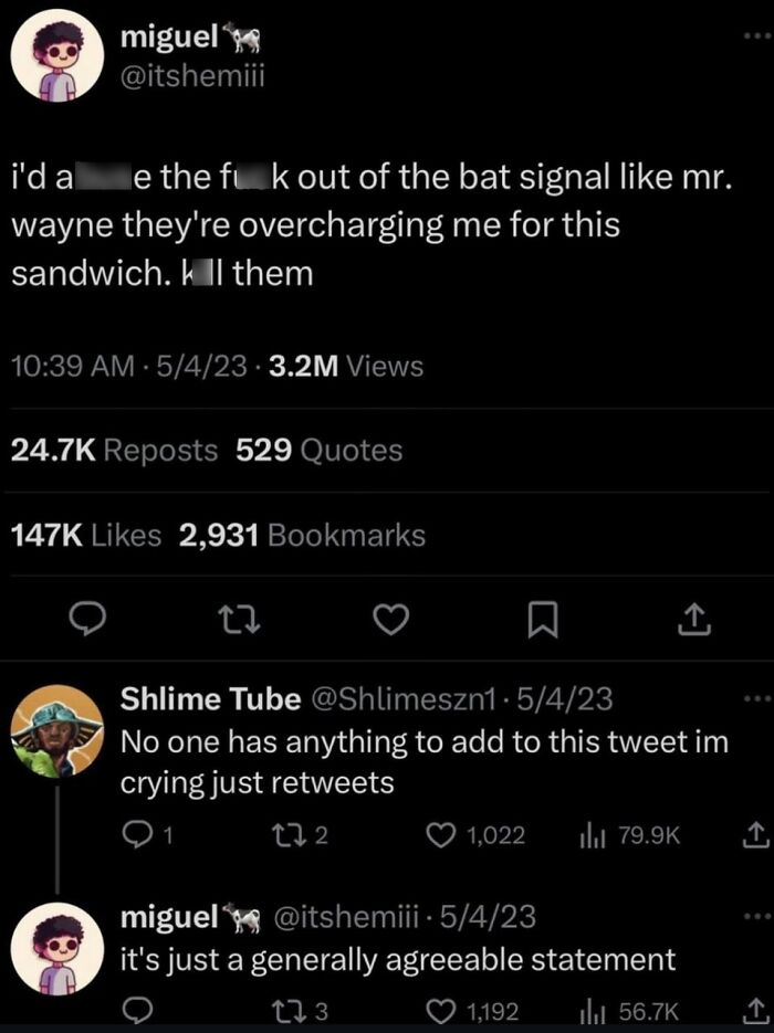 A tweet with a savage comment about overcharging for a sandwich, suggesting extreme measures.