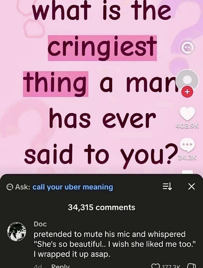 A social media post asking 'what is the cringiest thing a man has ever said to you?' with a savage comment.