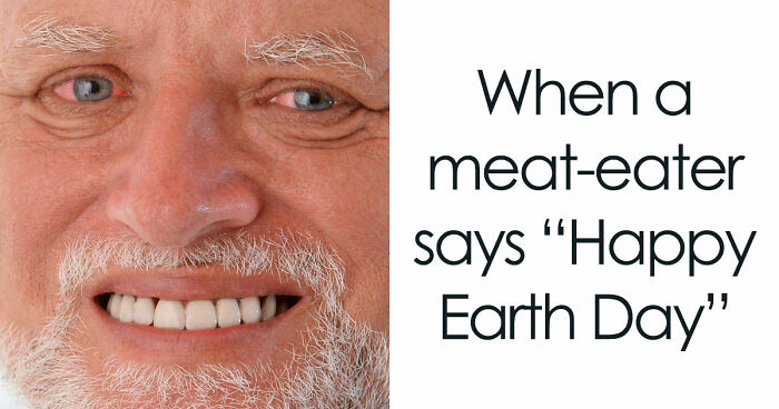 75 Hilarious Vegan Memes That May Change The Way You Look At Meat