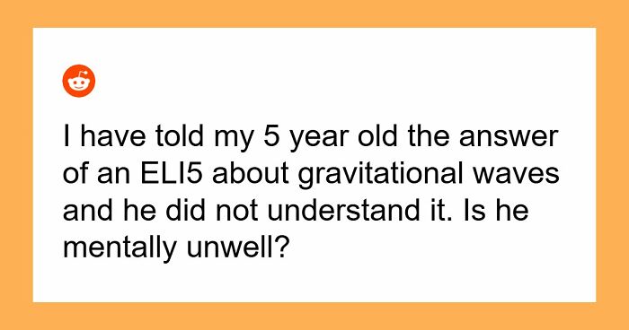 45 Times People Asked The Stupidest Scientific Questions And Got Even Dumber Answers