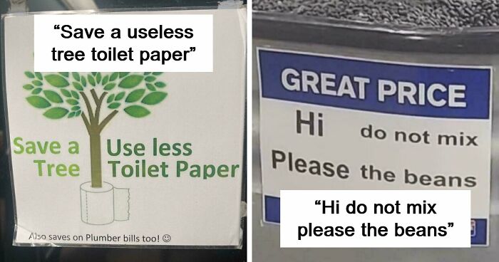 67 Times Poor Sign Design Sent A Hilariously Confusing Message (New Pics)