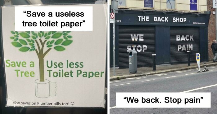 67 Times Poor Sign Design Sent A Hilariously Confusing Message (New Pics)