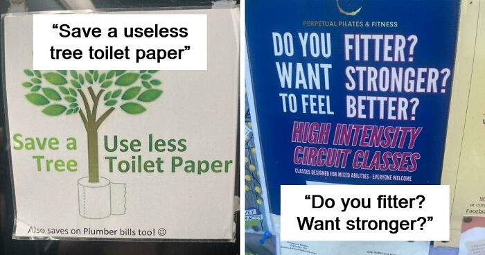 67 Times Poor Sign Design Sent A Hilariously Confusing Message (New Pics)