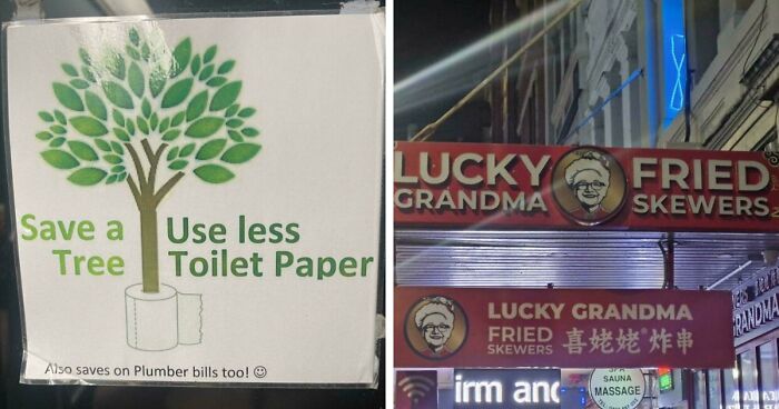 67 Times Poor Sign Design Sent A Hilariously Confusing Message (New Pics)