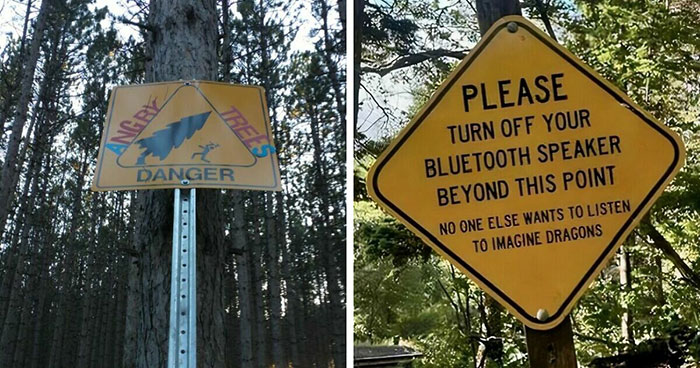 54 Funny Signs Found In The Wild That Are Worth Every Blister And The Stale Trail Mix